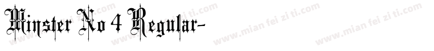 Minster No 4 Regular字体转换